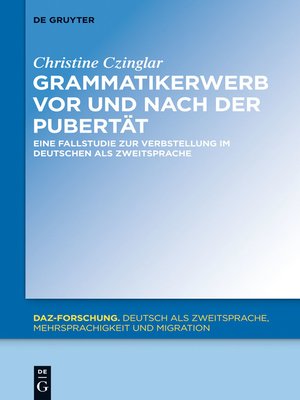 cover image of Grammatikerwerb vor und nach der Pubertät